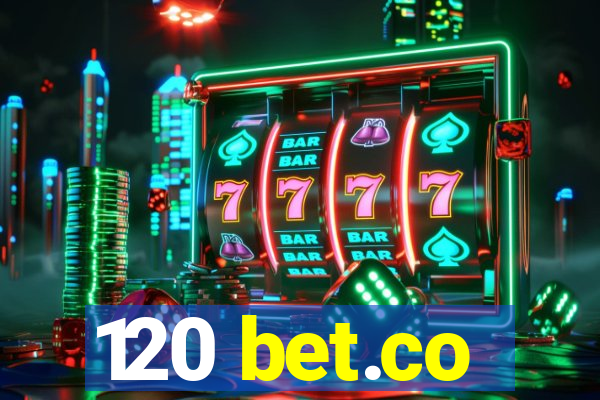 120 bet.co